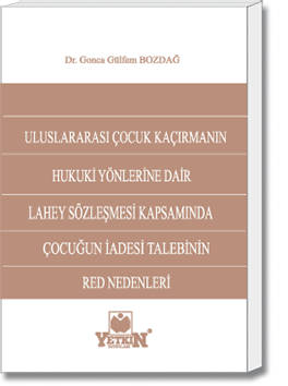 Çocuğun İadesi Talebinin Red Nedenleri