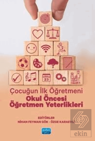Çocuğun İlk Öğretmeni - Okul Öncesi Öğretmen Yeterlikleri Nihan Feyman