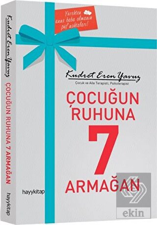 Çocuğun Ruhuna 7 Armağan
