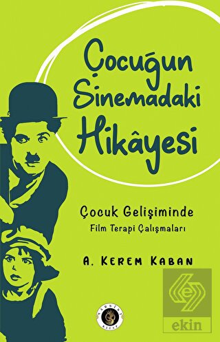 Çocuğun Sinemadaki Hikayesi