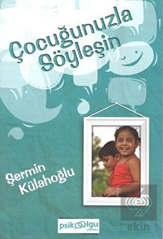 Çocuğunuzla Söyleşin