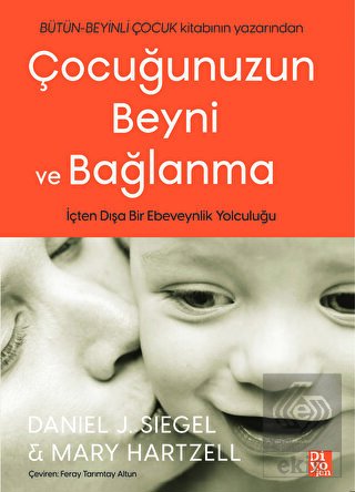 Çocuğunuzun Beyni ve Bağlanma
