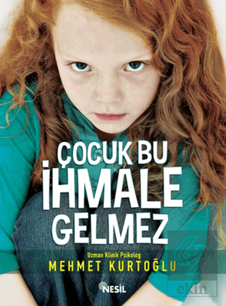 Çocuk Bu İhmale Gelmez