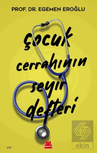 Çocuk Cerrahının Seyir Defteri