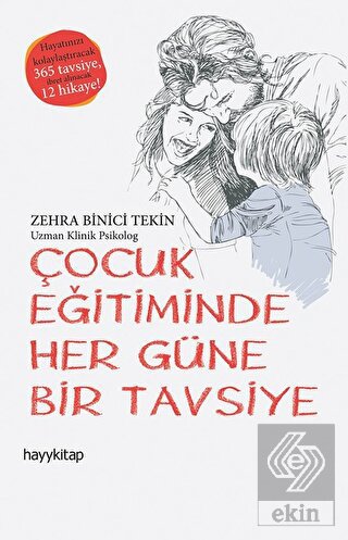 Çocuk Eğitiminde Her Güne Bir Tavsiye