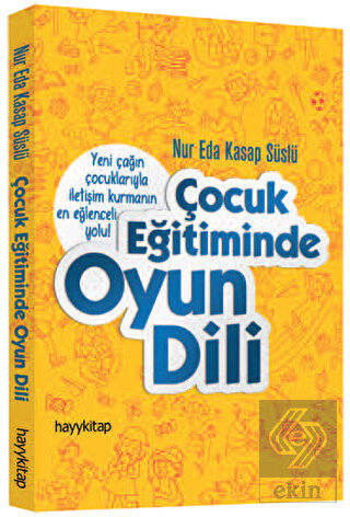 Çocuk Eğitiminde Oyun Dili