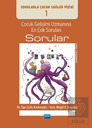 Çocuk Gelişimi Uzmanına En Çok Sorulan Sorular