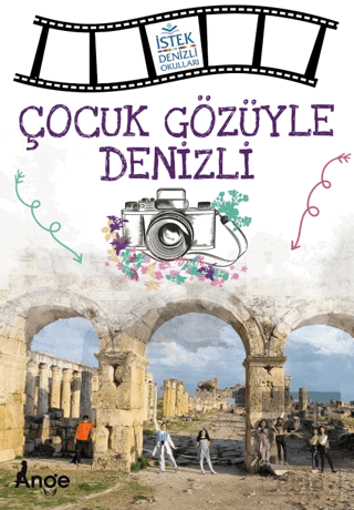 Çocuk Gözüyle Denizli