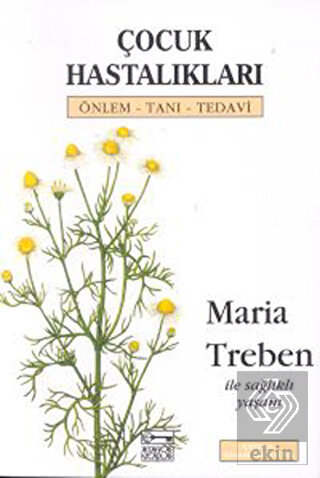 Çocuk Hastalıkları Önlem - Tanı - Tedavi