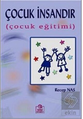 Çocuk İnsandır
