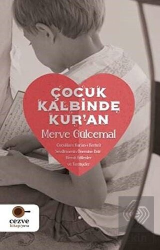 Çocuk Kalbinde Kur\'an