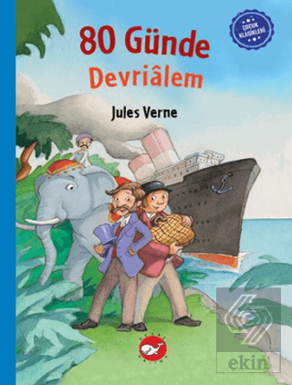 Çocuk Klasikleri: Seksen Günde Devrialem