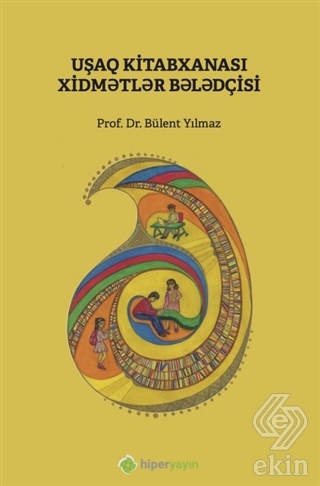 Çocuk Kütüphanesi Hizmetleri Kılavuzu (Azerice)