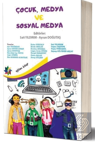 Çocuk, Medya ve Sosyal Medya