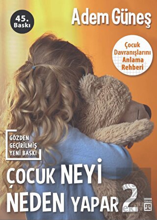 Çocuk Neyi Neden Yapar -2