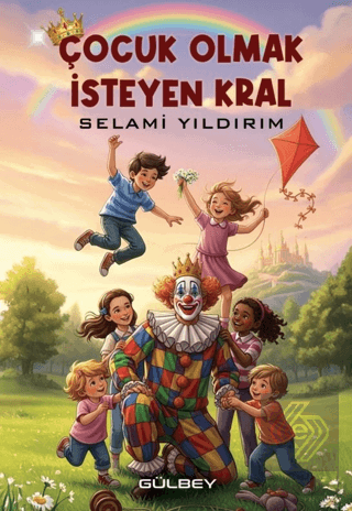 Çocuk Olmak İsteyen Kral