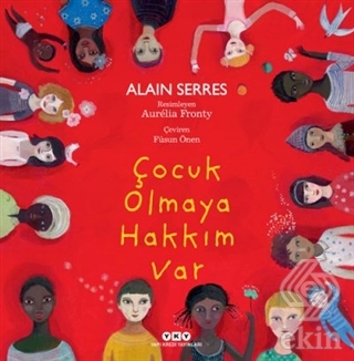 Çocuk Olmaya Hakkım Var