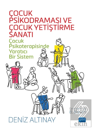Çocuk Psikodraması ve Çocuk Yetiştirme Sanatı