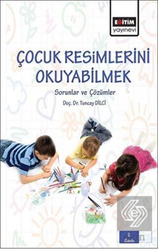 Çocuk Resimlerini Okuyabilmek