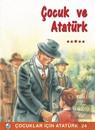Çocuk ve Atatürk