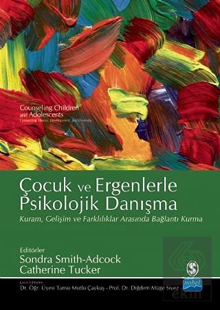 Çocuk ve Ergenlerde Psikolojik Danışma