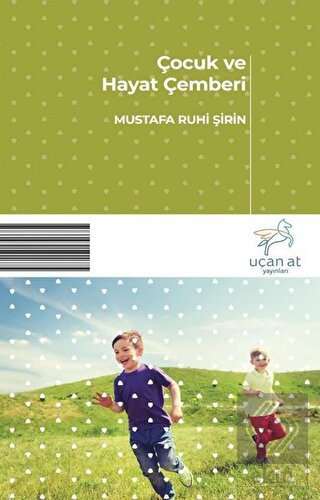 Çocuk ve Hayat Çemberi