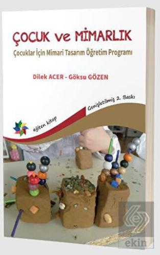 Çocuk ve Mimarlık: Çocuklar İçin Mimari Tasarım Öğ