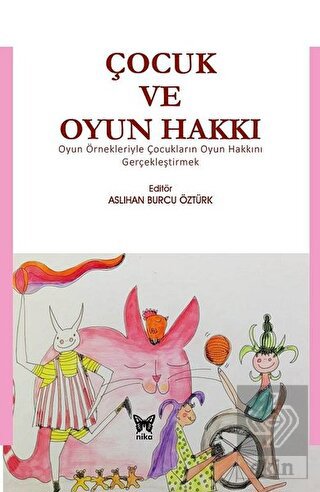 Çocuk ve Oyun Hakkı