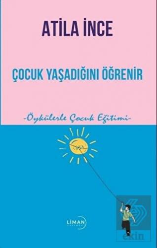 Çocuk Yaşadığını Öğrenir
