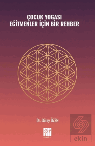 Çocuk Yogası Eğitmenler İçin Bir Rehber