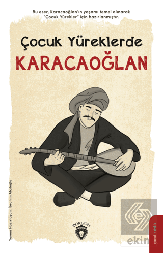 Çocuk Yüreklerde Karacaoğlan