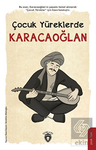 Çocuk Yüreklerde Karacaoğlan