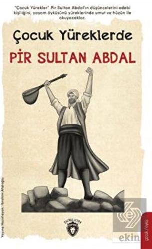Çocuk Yüreklerde Pir Sultan Abdal