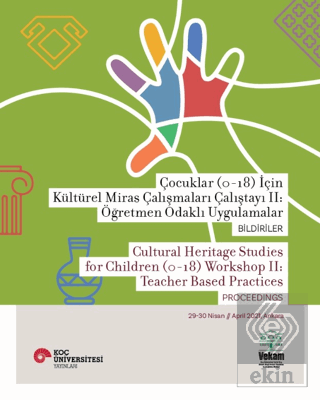 Çocuklar (0-18) İçin Kültürel Miras Çalışmaları Ça