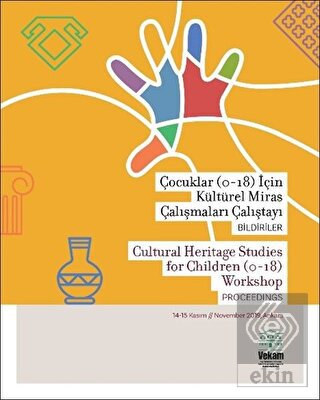 Çocuklar (0-18) için Kültürel Miras Çalışmaları Ça