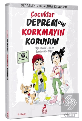 Çocuklar Depremden Korkmayın Korunun - Depremden K