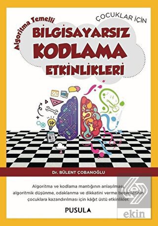 Çocuklar için Algoritma Temelli Bilgisayarsız Kodl