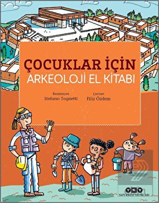 Çocuklar İçin Arkeoloji El Kitabı