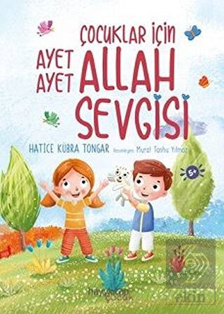 Çocuklar İçin Ayet Ayet Allah Sevgisi