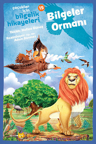 Çocuklar İçin Bilgelik Hikayeleri 16 - Bilgeler Or