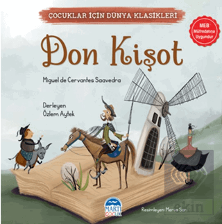 Çocuklar İçin Dünya Klasikleri – Don Kişot