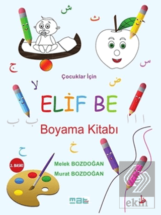 Çocuklar İçin Elif Be Boyama Kitabı
