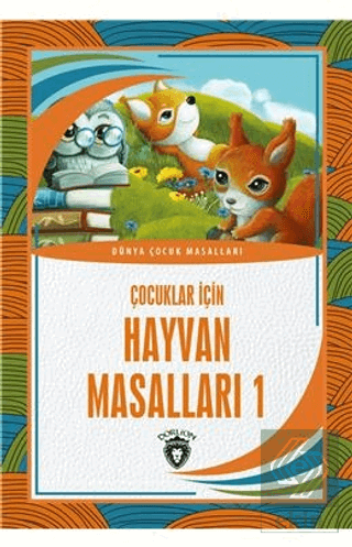 Çocuklar İçin Hayvan Masalları 1