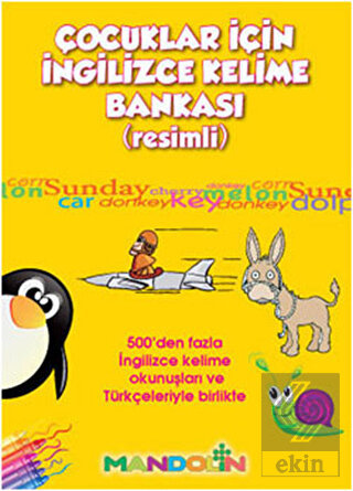 Çocuklar İçin İngilizce Kelime Bankası (Resimli)