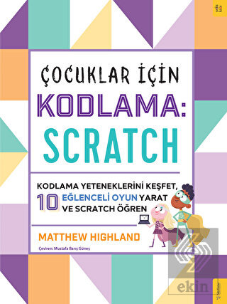 Çocuklar için Kodlama: Scratch