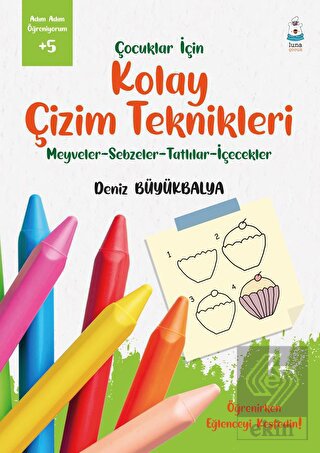Çocuklar İçin Kolay Çizim Teknikleri