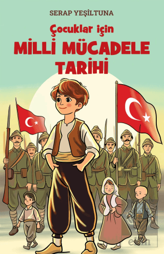 Çocuklar için Milli Mücadele Tarihi