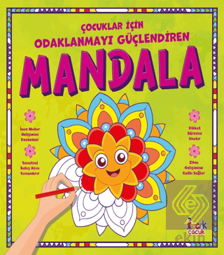 Çocuklar İçin Odaklanmayı Güçlendiren Mandala