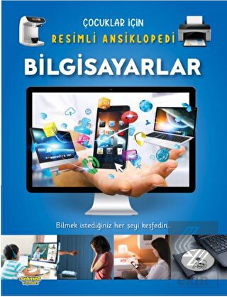 Çocuklar İçin Resimli Ansiklopedi - Bilgisayarlar