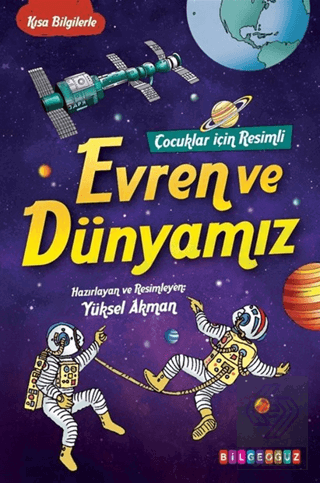 Çocuklar için Resimli Evren ve Dünyamız